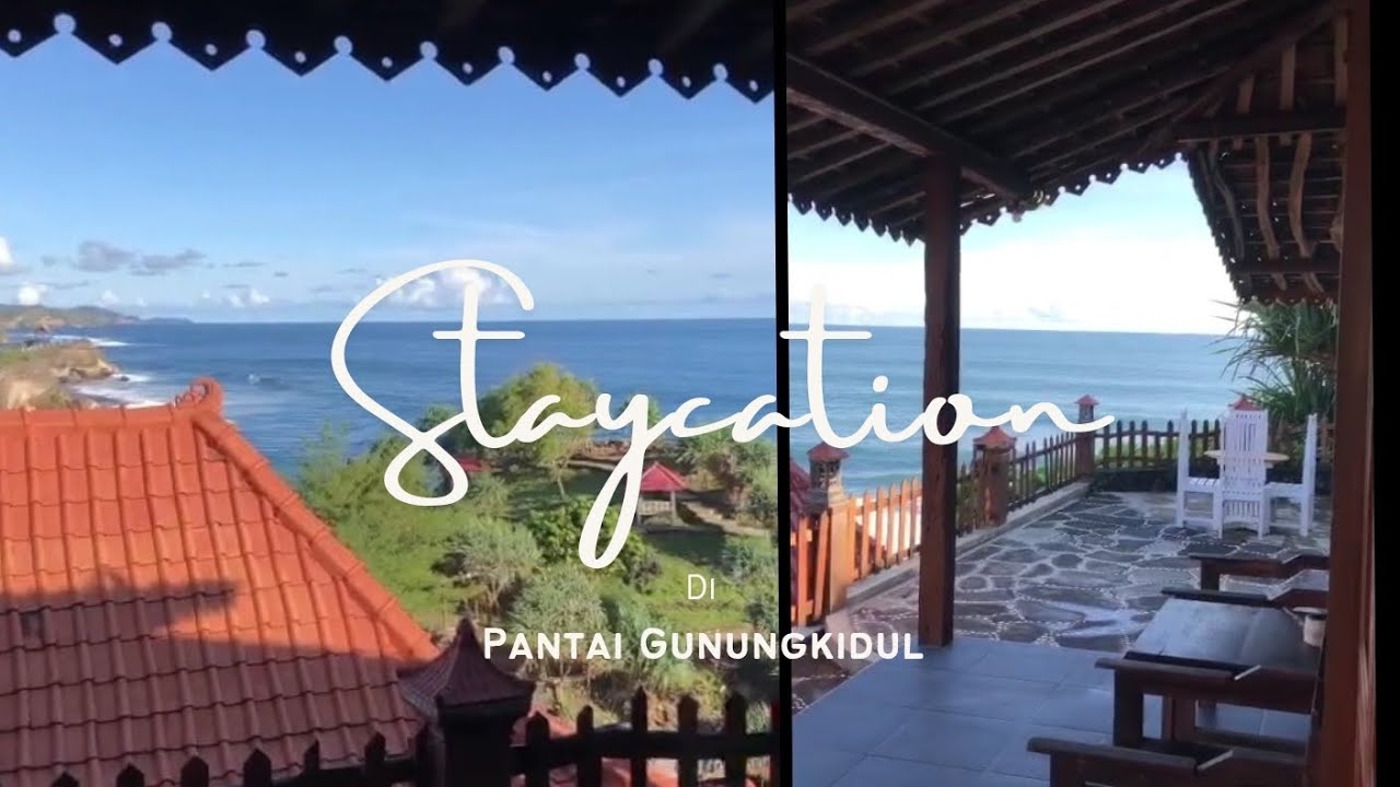 Staycation di Pantai Gunungkidul